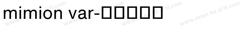 mimion var字体转换